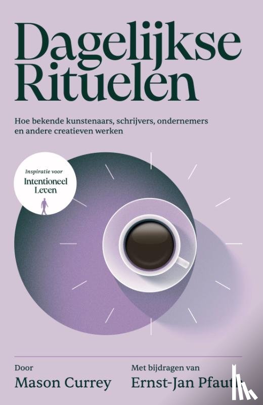 Pfauth, Ernst-Jan, Currey, Mason - Dagelijkse rituelen