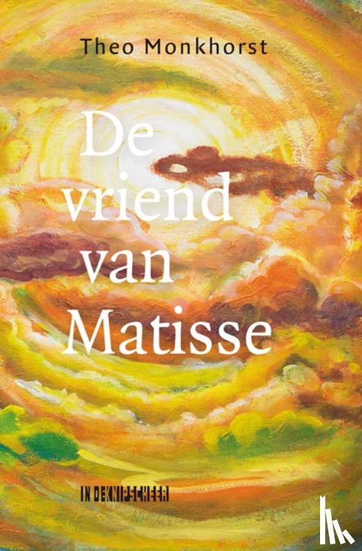 Monkhorst, Theo - De vriend van Matisse