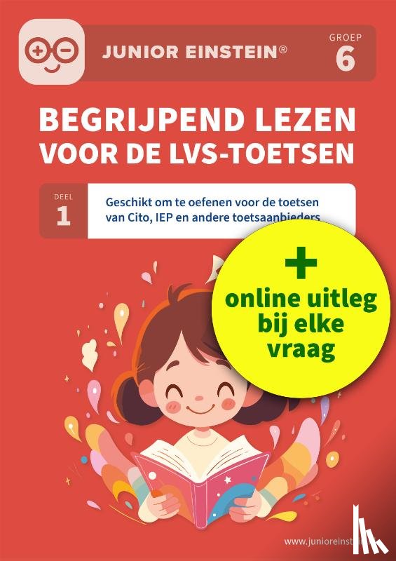  - Begrijpend lezen voor de LVS-toetsen - Deel 1 - Groep 6