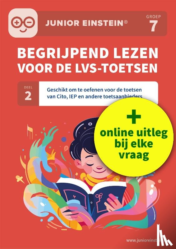  - Begrijpend lezen voor de LVS-toetsen - Deel 2 - Groep 7