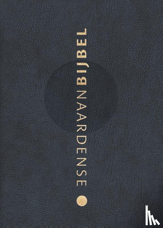 Oussoren, Pieter - Naardense Bijbel 2024, Nachtblauw, gebonden leer