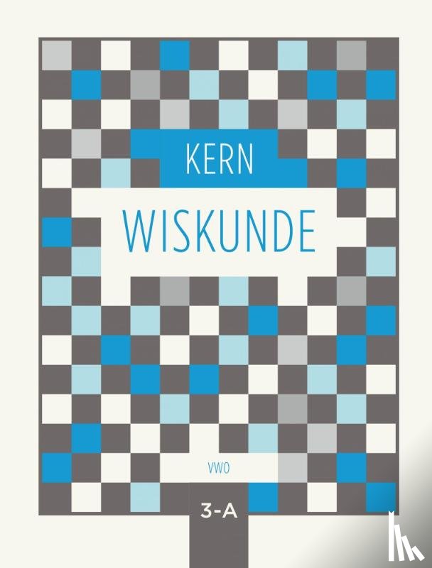  - KERN Wiskunde leerboek vwo 3 deel A