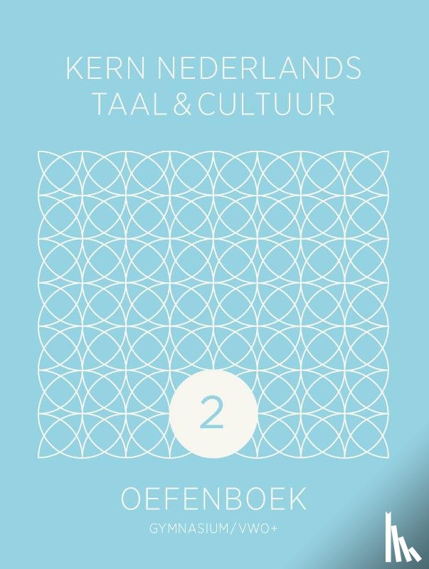  - KERN Nederlands taal & cultuur ed 2 oefenboek gymnasium/vwo+ 2