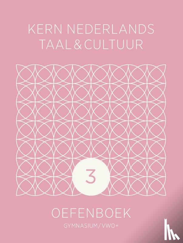  - KERN Nederlands taal & cultuur ed 2 oefenboek gymnasium/vwo+ 3