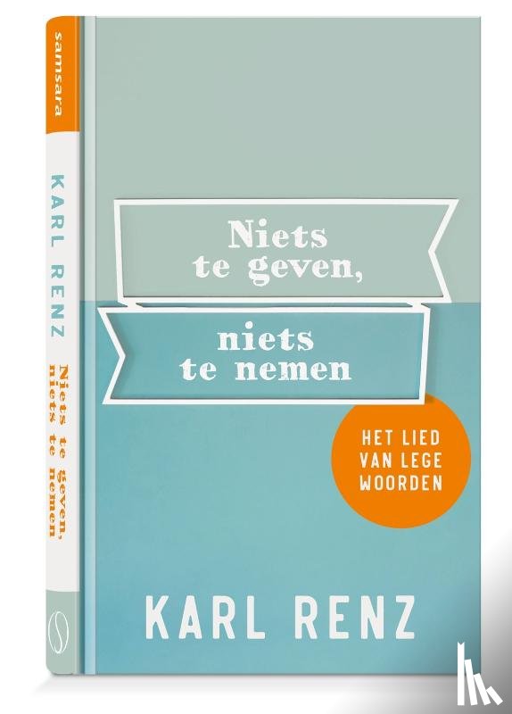 Renz, Karl - Niets te geven, niets te nemen
