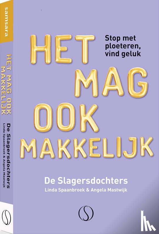 De Slagersdochters, Spaanbroek, Linda, Mastwijk, Angela - Het mag ook makkelijk