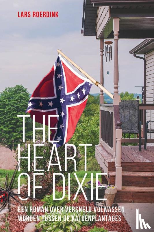 Roerdink, Lars - The Heart of Dixie