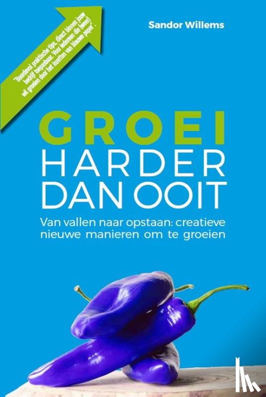 Willems, Sandor - Groei harder dan ooit