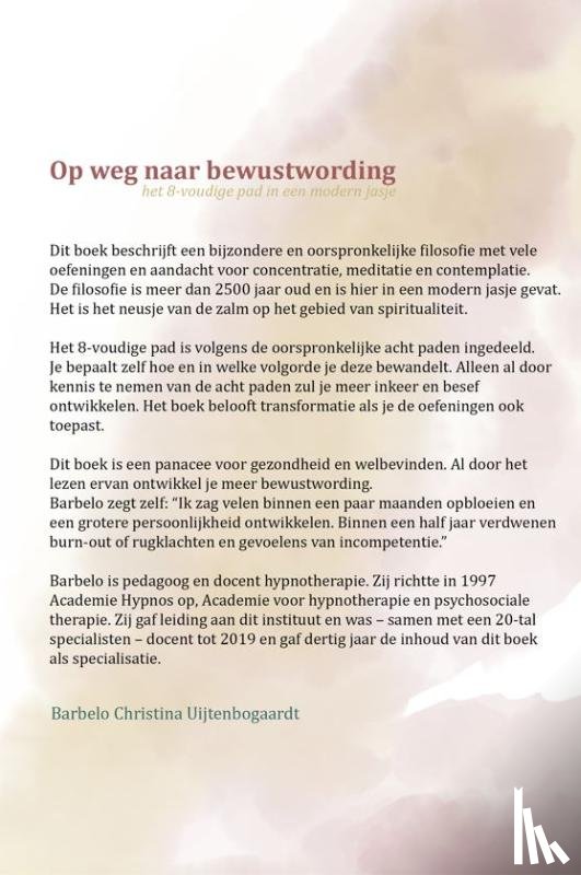 Uijtenbogaardt, Barbelo - Op weg naar bewustwording