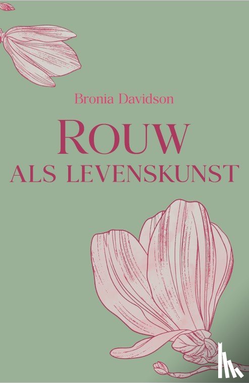 Davidson, Bronia - Rouw als levenskunst