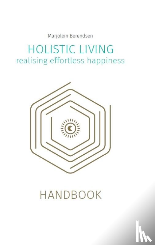 Berendsen, Marjolein - Holistic living