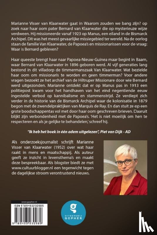 Visser Van Klaarwater, Marianne - Waarom zouden we bang zijn?