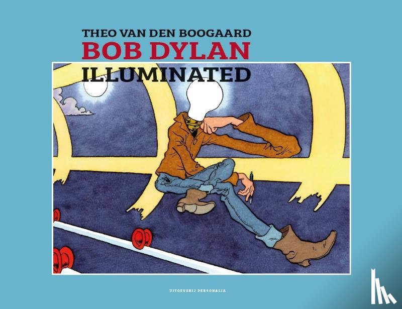  - Bob Dylan Illuminated