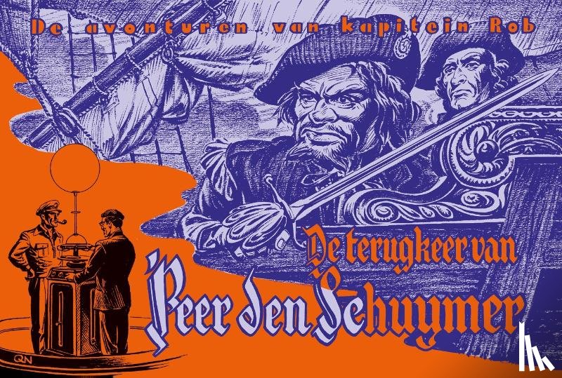 Kuhn, Pieter, Werkman, Evert - De terugkeer van Peer den Schuymer