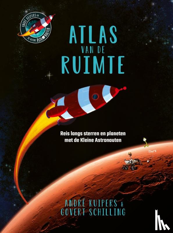 Kuipers, André, Schilling, Govert - Atlas van de ruimte