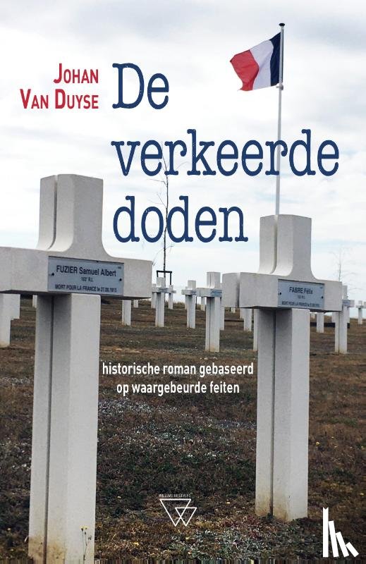 Duyse, Johan Van - De verkeerde doden