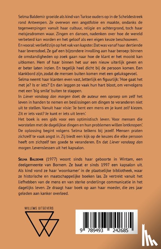 Baldemir, Selma - Liever vandaag dan morgen