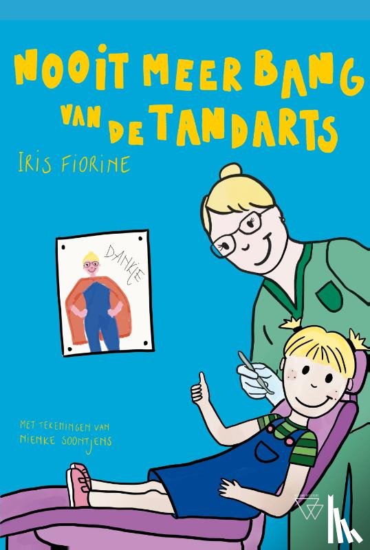 Fiorine, Iris - Nooit meer bang van de tandarts
