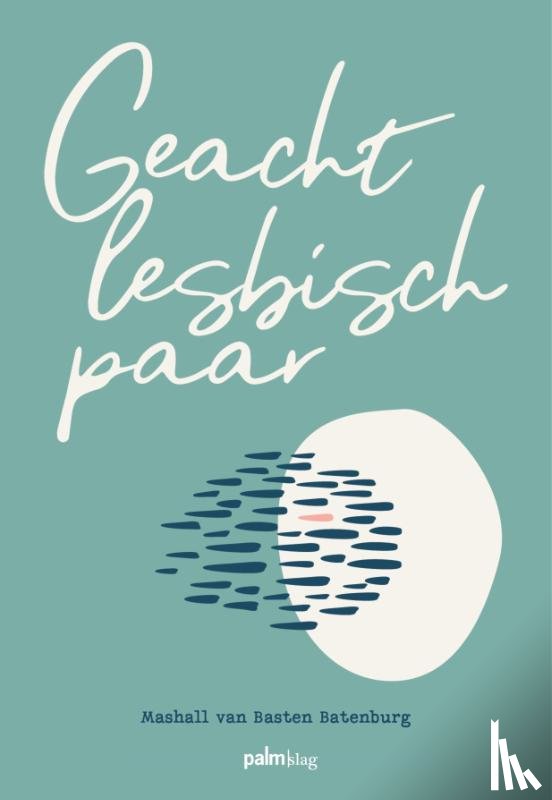 Basten Batenburg, Mashall van - Geacht lesbisch paar