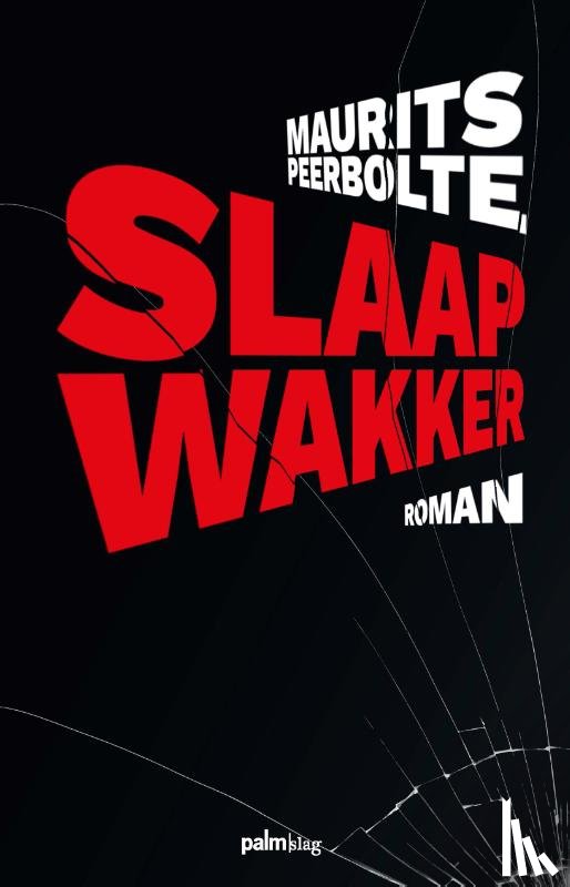 Peerbolte, Maurits - Slaapwakker