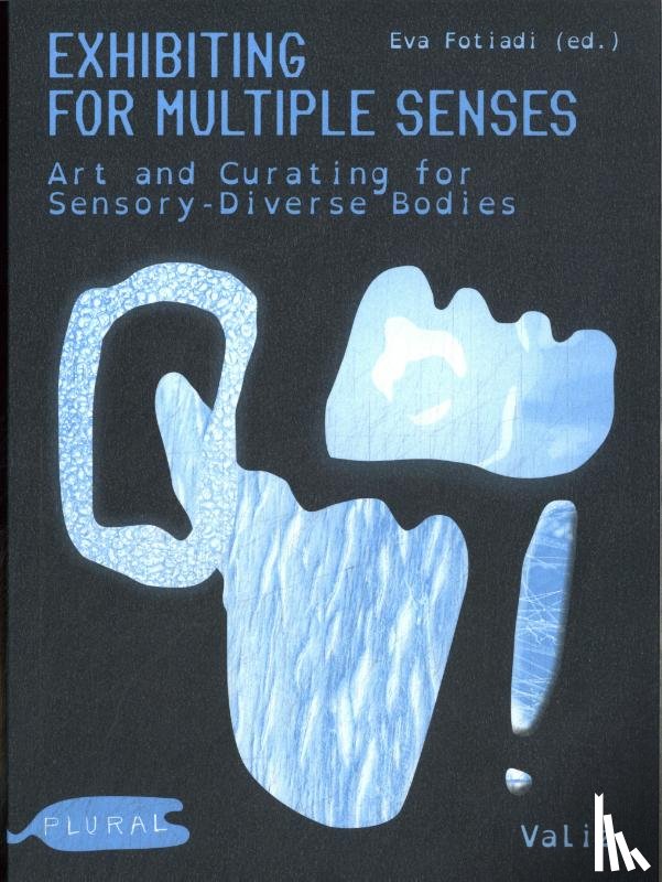 Fotiadi, Eva - Exhibiting for Multiple Senses