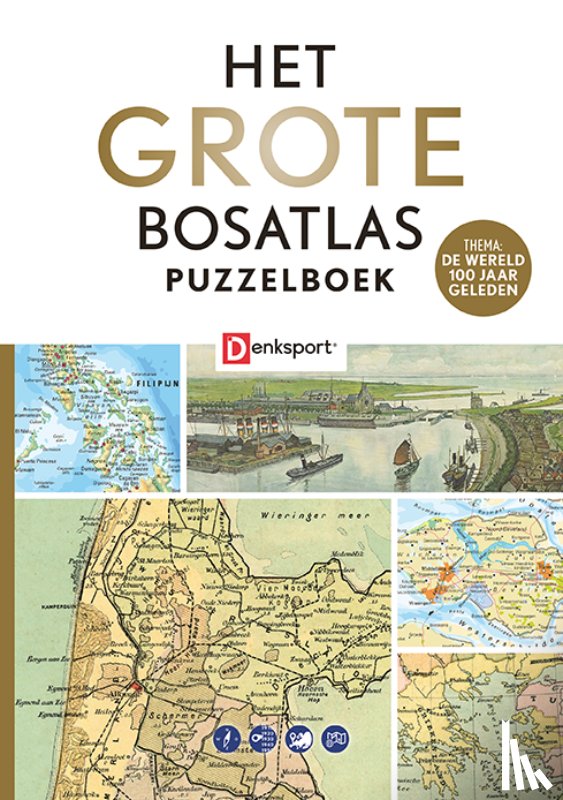 Vroege, Peter - Denksport - Het Grote Bosatlas Puzzelboek - 100 jaar geleden
