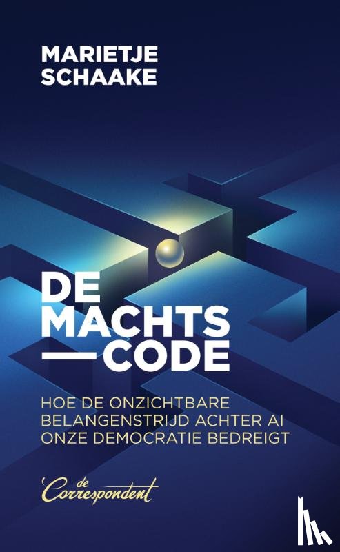 Schaake, Marietje - De machtscode