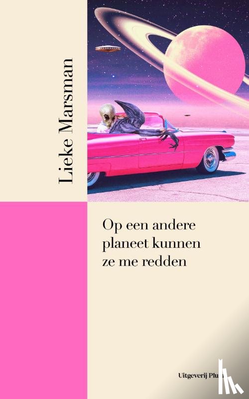 Marsman, Lieke - Op een andere planeet kunnen ze me redden