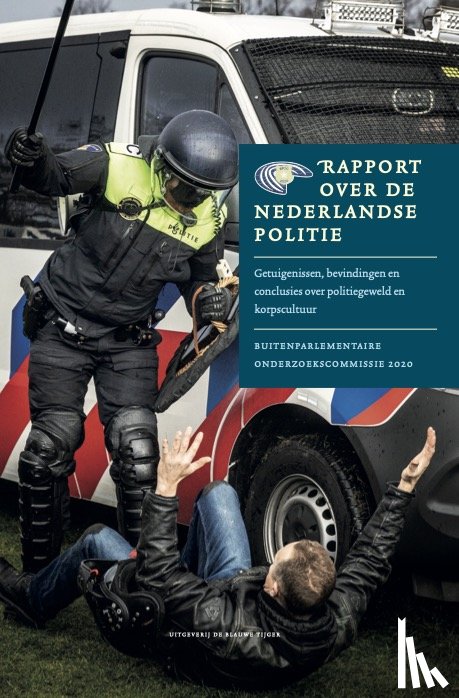 Kuit, Pieter, Kuit, Jade - Rapport over de Nederlandse politie