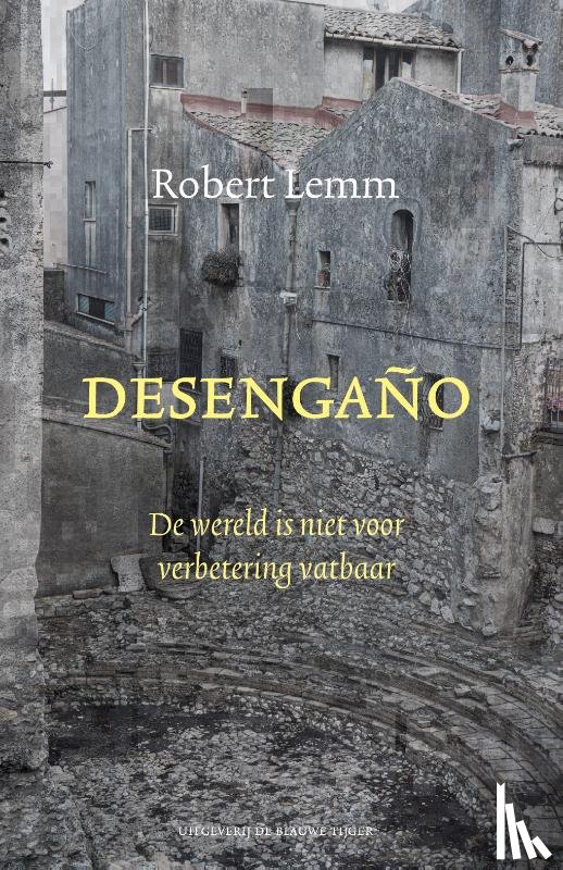 Lemm, Robert - Desengaño