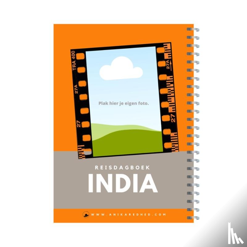 Redhed, Anika - Reisdagboek India