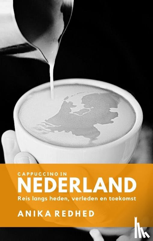 Redhed, Anika - Cappuccino in Nederland