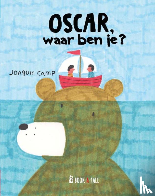 Camp, Joaquín - Oscar, waar ben je?