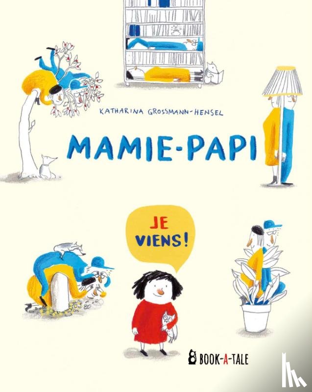 Grossmann-Hensel, Katharina - Mamie-papi je viens
