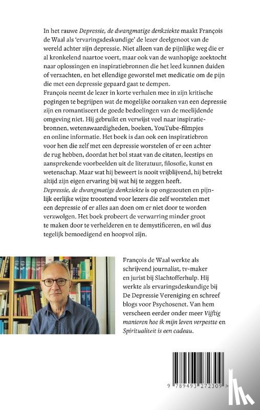 Waal, Francois de - Depressie, de dwangmatige denkziekte