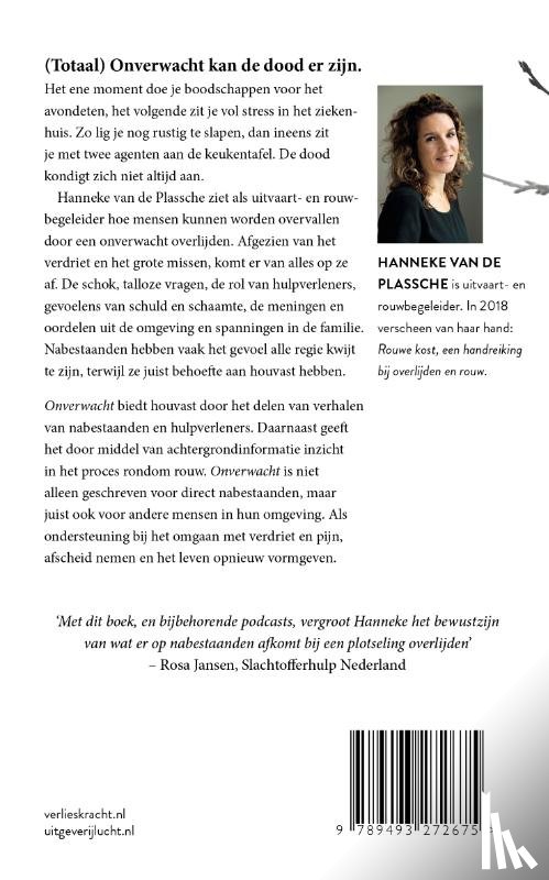 Plassche, Hanneke van de - Onverwacht