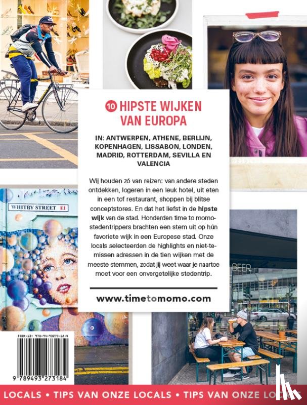 Time to momo, Redactie - Hipste wijken van Europa