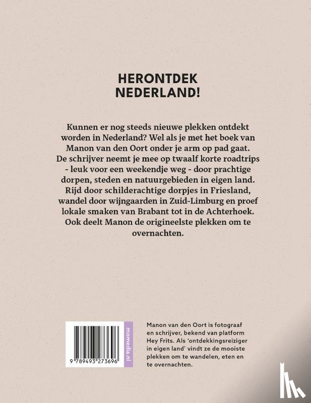 Oort, Manon van den - Hey Frits. 12 roadtrips door Nederland