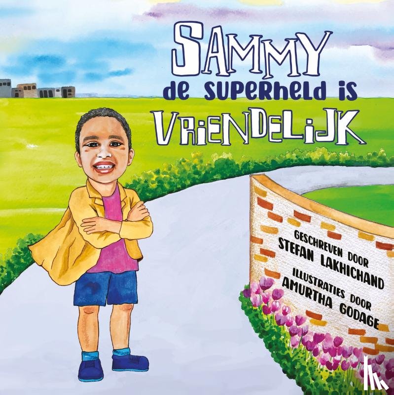 Lakhichand, Stefan - Sammy de superheld is vriendelijk