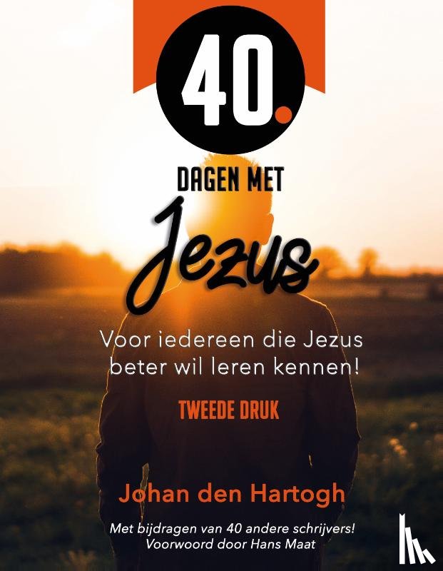 Hartogh, Johan den - 40 dagen met Jezus