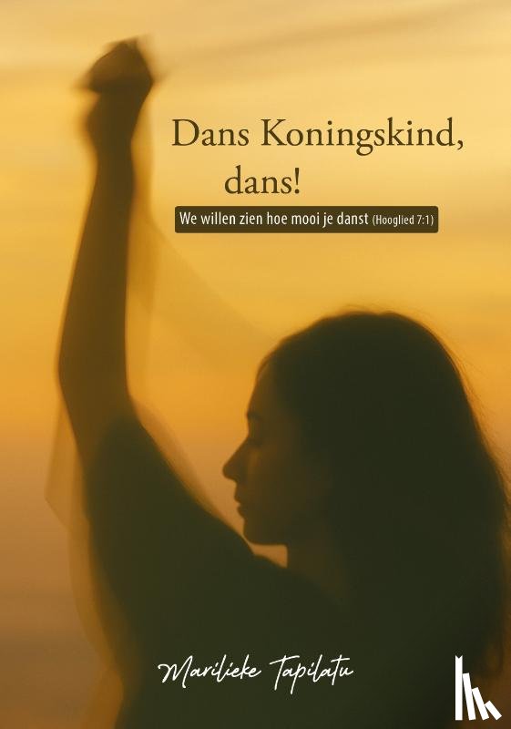 Tapilatu, Marilieke - Dans Koningskind, dans!