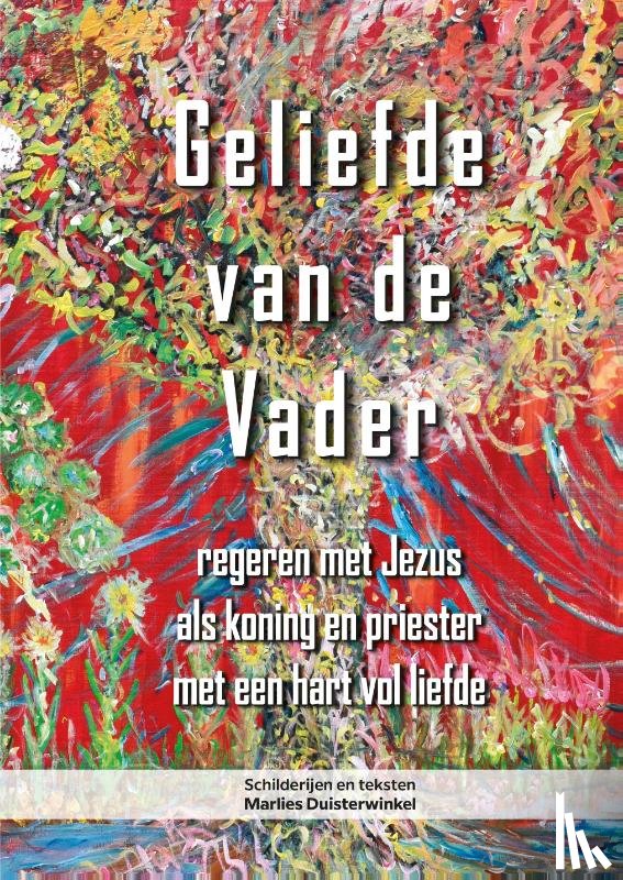 Duisterwinkel, Marlies - Geliefde van de Vader