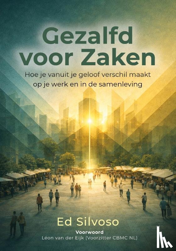 Silvoso, Ed - Gezalfd voor zaken
