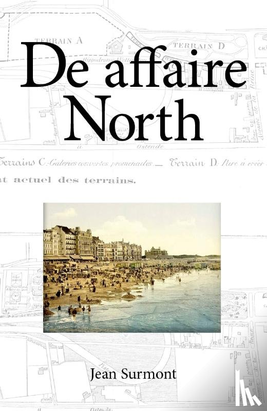 Surmont, Jean - De Affaire North