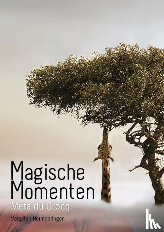 Du Crocq, Meta - Magische momenten