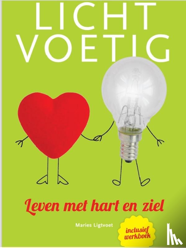Ligtvoet, Maries - Lichtvoetig-Leven met hart en ziel