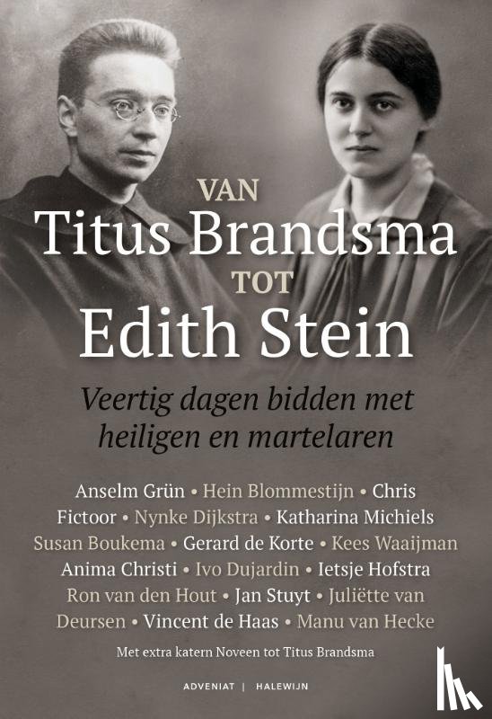  - Van Titus Brandsma tot Edith Stein