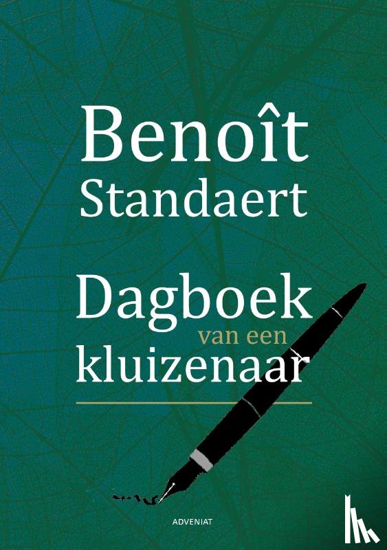 Standaert, Benoît - Dagboek van een kluizenaar