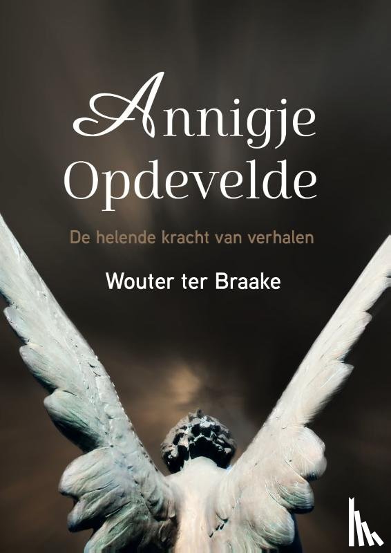 Braake, Wouter ter - Annigje Opdevelde