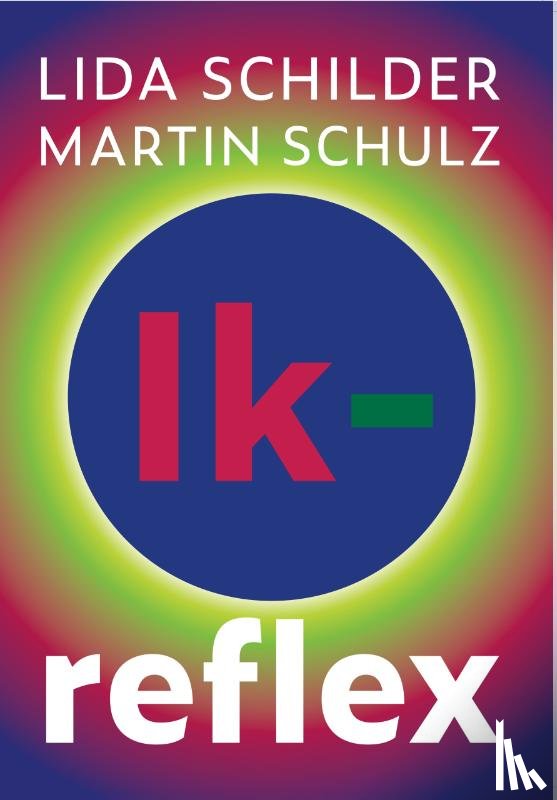 Schilder, Lida, Schulz, Martin - Ik-reflex